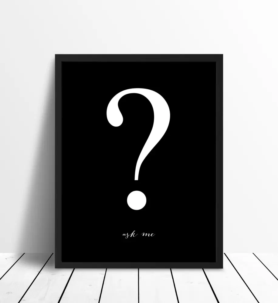 Ask me - Valge trÃ¼kk mustal taustal Plakat