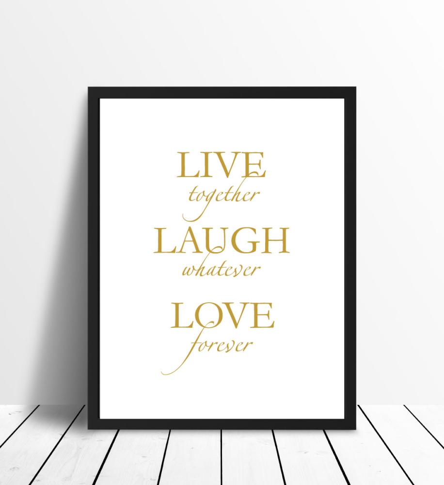 Live, laugh, love - kullataoline Plakat