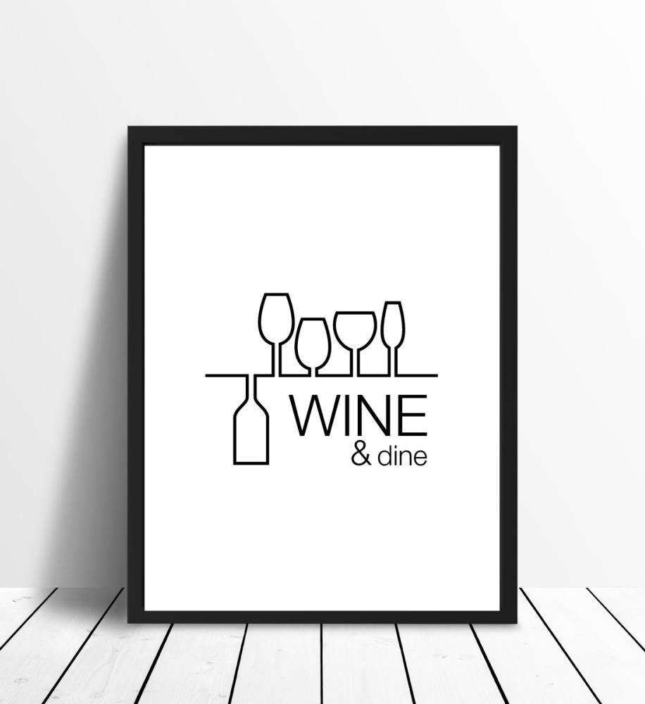 Wine & dine - Must trÃ¼kk valgel taustal Plakat