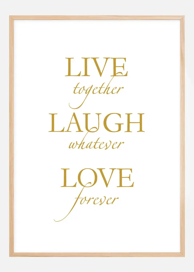 Live, laugh, love - kullataoline Plakat