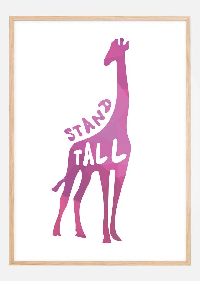 Giraffe stand tall - roosa Plakat